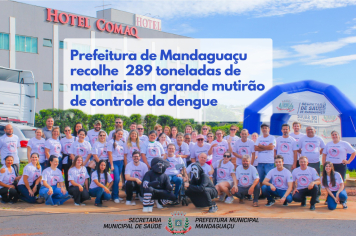 Mandaguaçu recolhe 289 Toneladas de Materiais em mutirão.