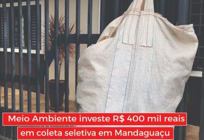 Meio Ambiente investe R$ 400 mil reais em coleta seletiva em Mandaguaçu