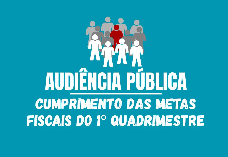 Município presta contas de metas ficais em audiência pública