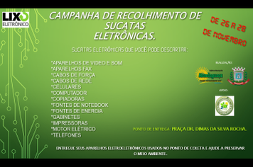 Subdivisão de Meio Ambiente realiza Campanha de Recolhimento de Sucatas Eletrônicas
