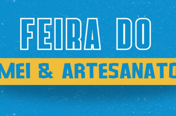 Abertas inscrições para Feira do MEI e Artesanato em outubro