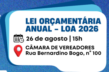 Lei orçamentária será discutida em audiência pública no dia 26
