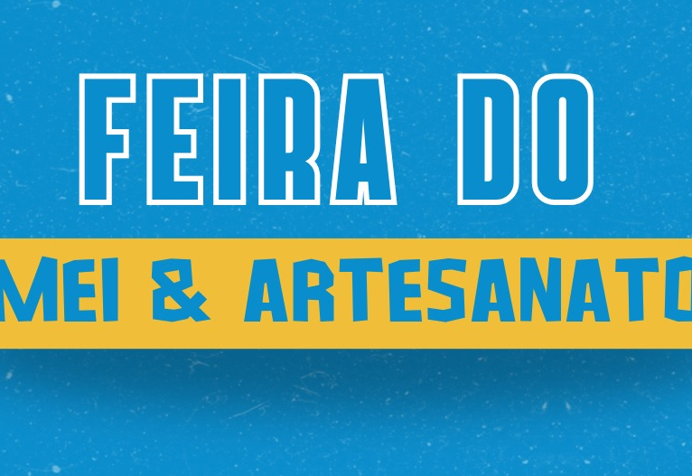 Abertas inscrições para Feira do MEI e Artesanato em outubro